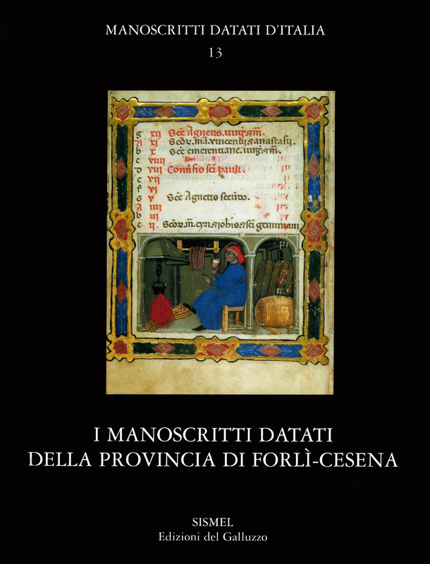 I manoscritti datati della provincia di Forl-Cesena