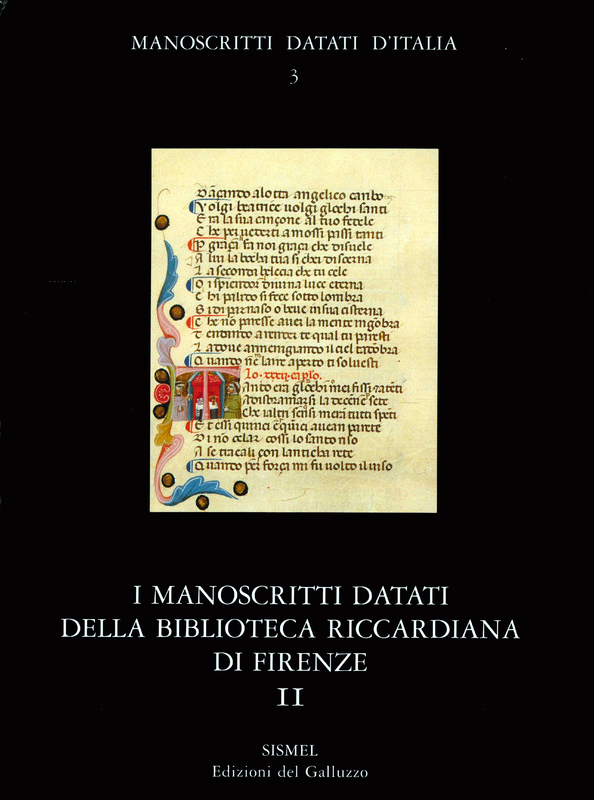I manoscritti datati della Biblioteca Riccardiana di Firenze. II. Mss. 1001-1400