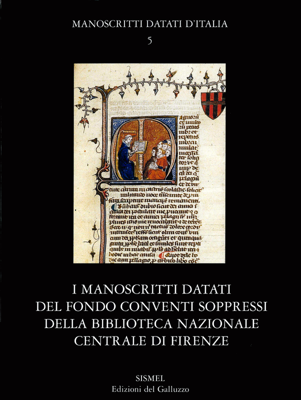 I manoscritti datati del Fondo Conventi Soppressi della Biblioteca Nazionale Centrale di Firenze