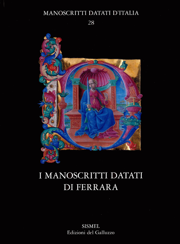 I manoscritti datati di Ferrara
